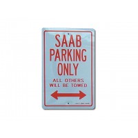 Saab Parking Only Sign