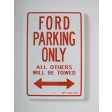 Ford Parking Only Sign