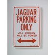 Jaguar Parking Only Sign